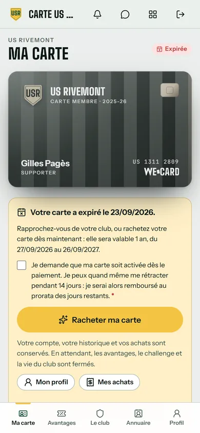 Appli de l’US Rivemont, côté membre : la carte de Gilles Pagès, supporter, expirée le 23/09/2026, avec le message « Rapprochez-vous de votre club, ou rachetez votre carte dès maintenant : elle sera valable 1 an, du 27/09/2026 au 26/09/2027 » et le bouton « Racheter ma carte ». Données de démonstration.