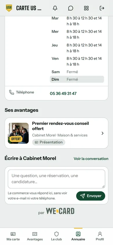 Appli de l’US Rivemont, côté membre : le bas de la fiche, avec le téléphone du cabinet, son avantage et le bloc « Écrire à Cabinet Morel » : le commerce vous répond ici, sans voir votre e-mail ni votre téléphone. Données de démonstration.